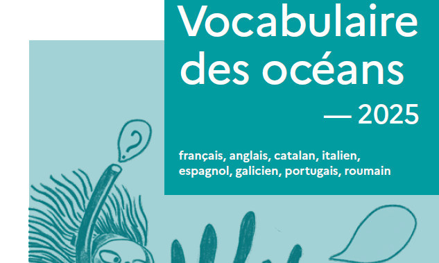 Vocabulaire des océans 2025 : français, anglais, catalan, italien, espagnol, galicien, portugais, roumain